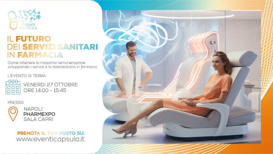 EVENTO CAPSULA | NAPOLI PHARMEXPO 27 Ottobre 2023
